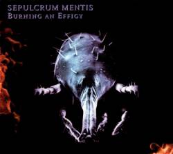 Sepulcrum Mentis : Burning an Effigy